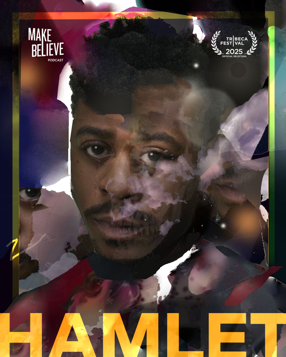 A poster of the 2025 audio version of Hamlet produced by Make-Believe